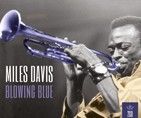 Miles Davis - Blowing Blue (2CD)